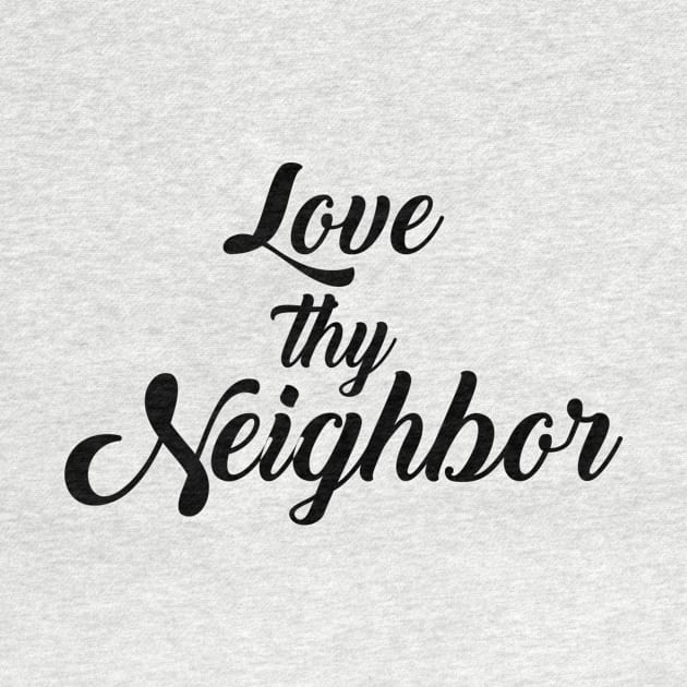 LOVE They Neighbor by TheHippiest